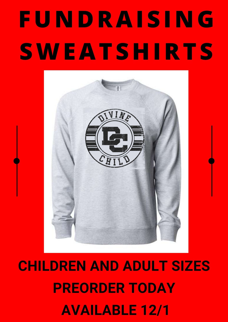 Divine Child Fundraising Sweatshirts